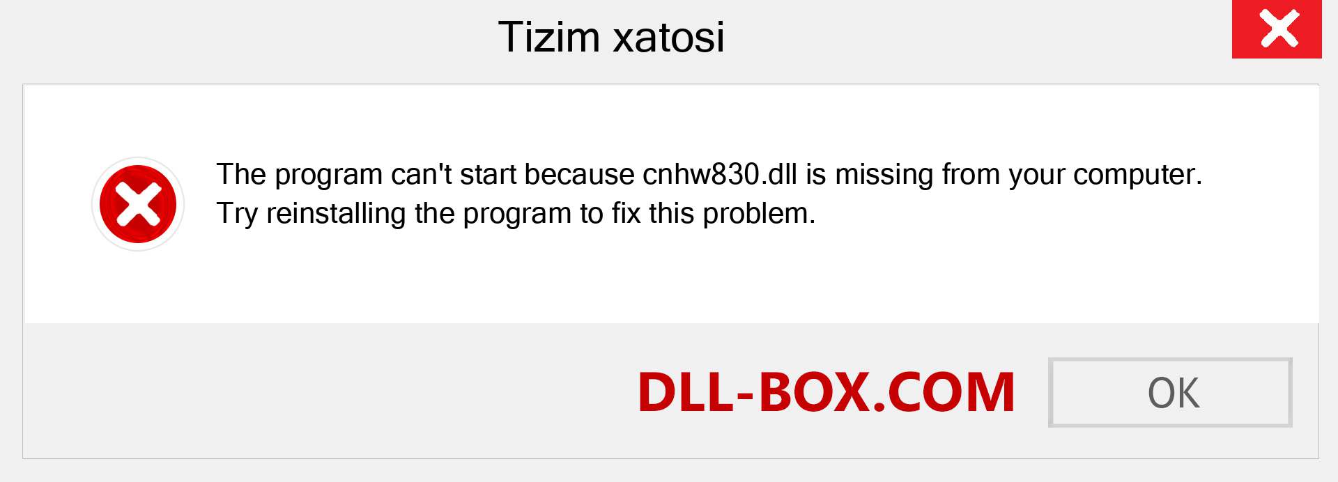 cnhw830.dll fayli yo'qolganmi?. Windows 7, 8, 10 uchun yuklab olish - Windowsda cnhw830 dll etishmayotgan xatoni tuzating, rasmlar, rasmlar